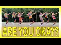 Download Lagu ARE YOU OKAY? | Dj Redem Remix | Tiktok Viral | Dance Workout | Zumba