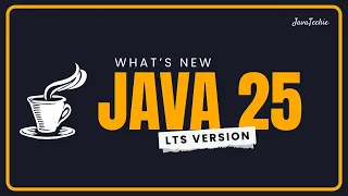 Java 25 Game Changer Top Features Explained with Code Javatechie