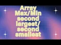 c program to find maximum and minimum element of array Second largest second smallest