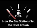 How Do Gas Stations Set the Price of Gas Why Does The Price Change So Often We Explain