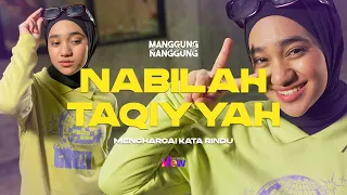 Nabila Taqiyyah - Menghargai Kata Rindu | Live at #ManggungNanggung Eps.131