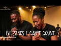 Blessings I Can’t Count – A Beautiful Worship Song of Gratitude & Praise