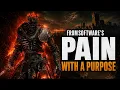 Why Making Pain Meaningful Was Fromsofts Demon