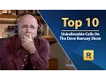 Top - Unbelievable Calls on The Dave Ramsey Show vol 1