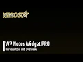 WP Notes Widget PRO WordPress Plugin Introduction and Overview