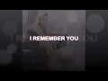"I Remember You", by Diana Krall.