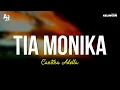 Download Lagu Tia Monika - Cantika Adella (LIRIK) | ADELLA