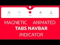 Creating the Magnetic Animated Tabs Navbar Indicator Using HTML CSS and Javascripts