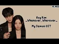 Download Lagu [Lirik + Terjemahan] Roy Kim - Whenever, Wherever | My Demon OST