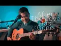 Download Lagu After The Love Has Gone | Acoustic Cover (Earth Wind \u0026 Fire)