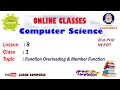 Class 12 Computer Function Overloading and Member Function Learn Commerce Online Mrs Shahanaz