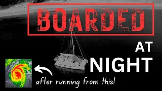 Escape Hurricane’s Wrath, Only To Face Robbery On Board! | Sailing with Six | S2 E39