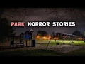 3 zeer angstaanjagende, waargebeurde horrorverhalen over parken