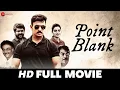 Download Lagu Point Blank | Adhire Abhi, Jeeva Surya Bhagvandas | Full Movie (2021)
