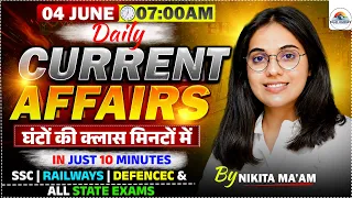 4 june 2026 10 questions in 10 minutes current affairs exam journey