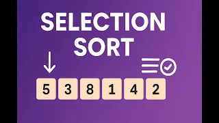 Selection Sort Algorithm Explained Step-by-Step Tutorial