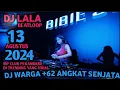 Download Lagu DJ WARGA+62 ANGKAT SENJATA TERBARU DJ LALA 13 AGUSTUS 2024 MP CLUB PEKANBARU (BOSS ROHUL)