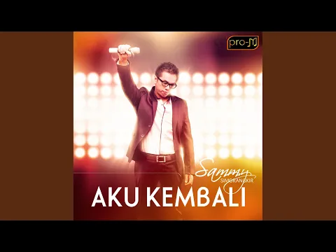 Download MP3 Kaulah Segalanya