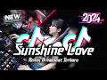 DJ Sunshine Love Breakbeat Remix Full Bass Version 2024