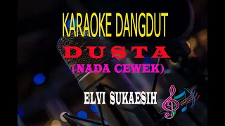Download Karaoke Dusta Nada Cewek - Elvi Sukaesih (Karaoke Dangdut Tanpa Vocal) MP3