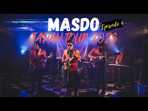 Download MP3 MASDO JAPAN TOUR 2023 EPISODE 4