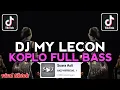 Download Lagu DJ MY LECON KOPLO FULL BASS || DJ REMIX OLD MENGKANE KOPLO FULL BASS VIRAL TIKTOK TERBARU 2025