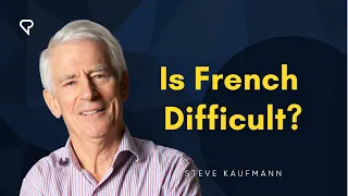 Is French Difficult?