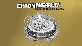 Download Chad VanGaalen - Mind Hijacker's Curse MP3