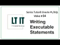 Oracle Lesson 4 Part 2 Writing Executable Statements