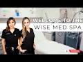 Welcome to the Wise Med Spa