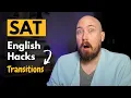 SAT English Hacks Transitions