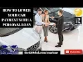 How To Lower Your Car Payment With A Personal Loan In 2019 - Capital One MyFICO Ultra Bankruptcy