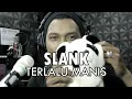 Lagu Slank - Terlalu Manis | ACOUSTIC COVER by Sanca Records