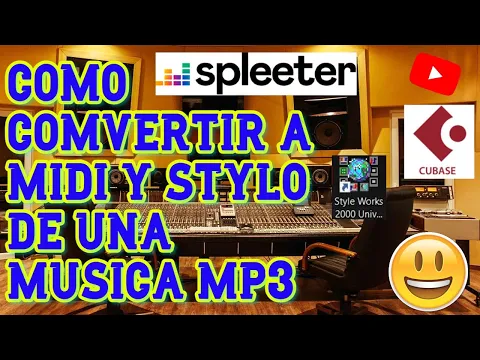 Download MP3 COMO CONVERTIR TU MÚSICA MP3 A FORMATO MIDI O STYLE CON SPLEETER Y CUBASE DE MANERA PROFESIONAL!! :)
