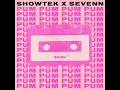 Pum Pum - Showtek & Sevenn