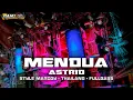 Lagu DJ MENDUA-ASTRID • MARGOY MENGKANE FULL BASS • AMUNISI KARNAVAL