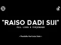 Lagu RAISO DADI SIJI - FULL LIRIK \u0026 TERJEMAHAN