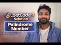 LeetCode 9 Solution Palindrome Number DSA in Java DSA with Ashok