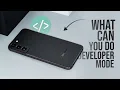 What Can You Do in Developer Mode on Android explained