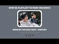 Download Lagu Kpop playlist that makes you dance / 1h boy group playlist