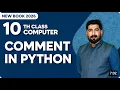 10th Class Chapter 3 Basic Python Syntax and Structure Comments New Book 2026 Computer 2026