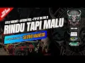 JINGLE SATRIO MAHESO FYP DI TIKTOK ‼️ (RINDU TAPI MALU) - Remixer By SAMID PROJECT