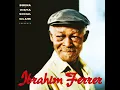 Aquellos Ojos Verdes - Ibrahim Ferrer