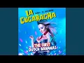 Download Lagu La Cucaracha (Remix DJ Dutchbird)