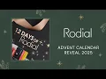 RODIAL ADVENT CALENDAR REVEAL 2025