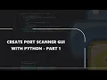 Python 3 Port Scanner GUI Tutorial - Part 1 Understanding the basic concept with Command Line