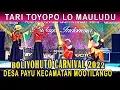 Download Lagu TARI TOYOPO LO MAULUDU | Boliyohuto Carnival 2022 | Desa Payu Kecamatan Mootilango