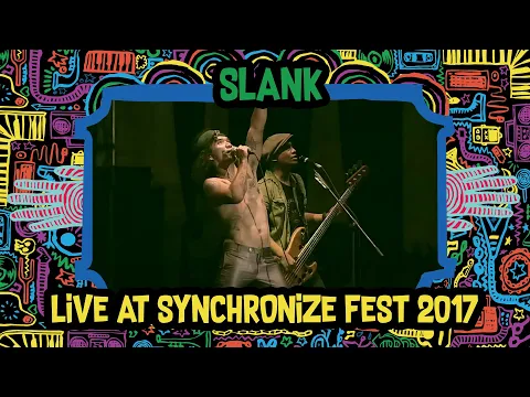 Download MP3 Slank LIVE @ Synchronize Fest 2017