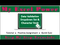 My Excel Power Data Validation Restrict Characters and dropdown list