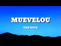 Lagu Vad Boyz - Muevelou (Lyrics)